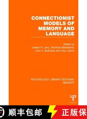【3-4周达】Connectionist Models of Memory and Language (PLE: Memory) [9781848723771]