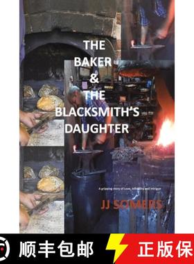 预订 The Baker & the Blacksmith's Daughter [9781035831258]