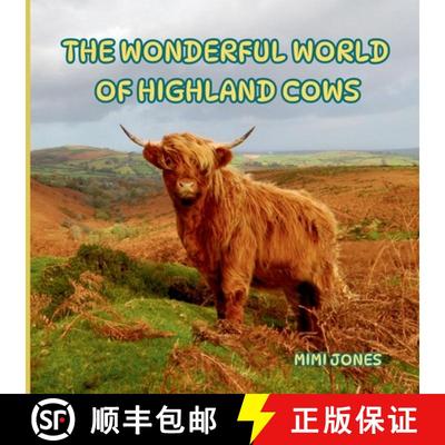 【3-4周达】The Wonderful World of Highland Cows: Interesting Facts About Highland Cows [9781958985632]