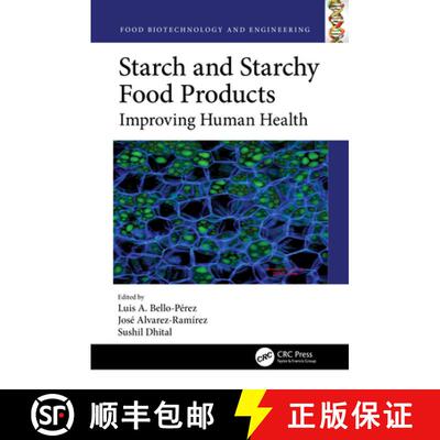 【3-4周达】精装 Starch and Starchy Food Products: Improving Human Health [9780367543433]