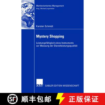 【3-4周达】Mystery Shopping: Leistungsfähigkeit eines Instruments zur Messung der Dienstleistungsqua... [9783835009189]