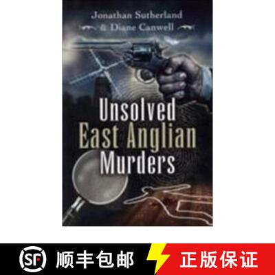 【3-4周达】Unsolved East Anglian Murders [9781845630447]
