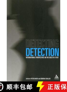 预订 Detecting Detection: International Perspectives on the Uses of a Plot [9781441100788]