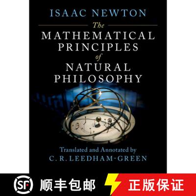 【3-4周达】The Mathematical Principles of Natural Philosophy: An Annotated Translation of the Principia [9781107020658]
