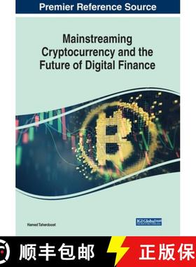 【3-4周达】Mainstreaming Cryptocurrency and the Future of Digital Finance [9781668483695]