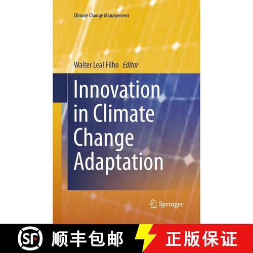 【3-4周达】Innovation in Climate Change Adaptation (Softcover reprint of the original 1st ed. 2016) [9783319798448]
