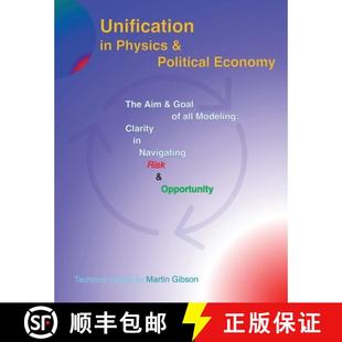 【3-4周达】Unification in Physics & Political Economy: The Aim & Goal of all Modeling: Clarity in Nav... [9781958488201]