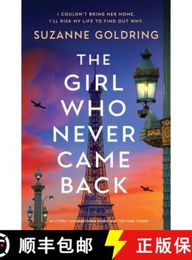 预订 The Girl Who Never Came Back: An utterly unforgettable World War Two page-turner [9781837907083]