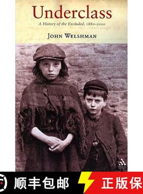 预订 Underclass: A History of the Excluded, 1880 - 2000 [9781852855543]