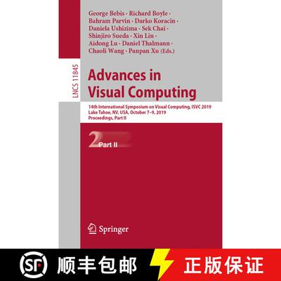 【3-4周达】Advances in Visual Computing: 14th International Symposium on Visual Computing, ISVC 2019,... [9783030337223]