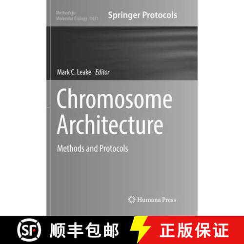 【3-4周达】Chromosome Architecture : Methods and Protocols (Softcover reprint of the original 1st ed.... [9781493981007]