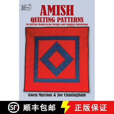 预订 Amish Quilting Patterns: 56 Full-Size Ready-to-Use Designs and Complete Instructions [9780486253268]
