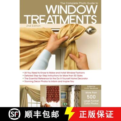 【2-3周达】The Complete Photo Guide to Window Treatments: DIY Draperies, Curtains, Valances, Swags, a... [9781589236073]