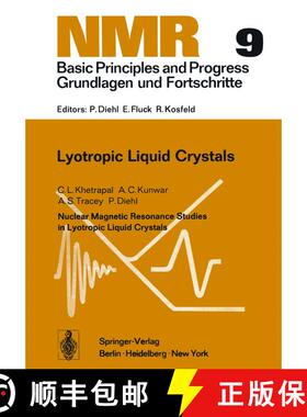【3-4周达】Nuclear Magnetic Resonance Studies in Lyotropic Liquid Crystals : Nuclear Magnetic Resonan... [9783642454752]