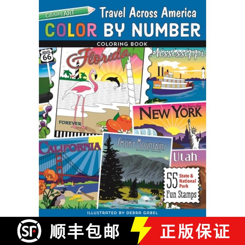 【2-3周达】Color by Number Travel Across America Coloring Book - Print-On-Demand-Edition: 55 Fun Stat... [9781617455858]