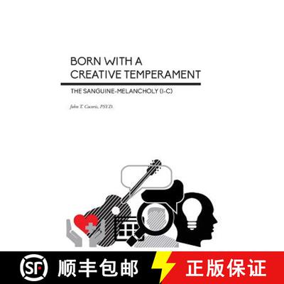 【3-4周达】Born With a Creative Temperament: The Sanguine-Melancholy (I-C) [9780972165013]