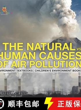 【3-4周达】The Natural vs. Human Causes of Air Pollution : Environment Textbooks | Children's Environ... [9798869437754]