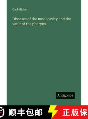 【3-4周达】Diseases of the nasal cavity and the vault of the pharynx [9783388200422]