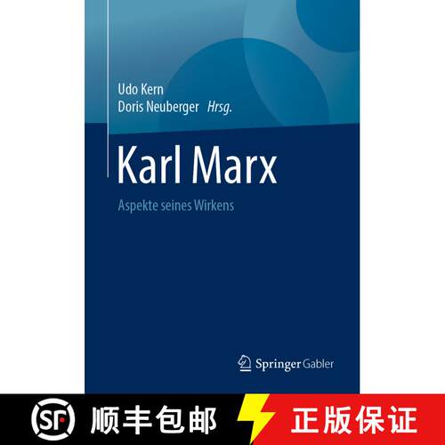 【3-4周达】Karl Marx : Aspekte seines Wirkens [9783658248413]