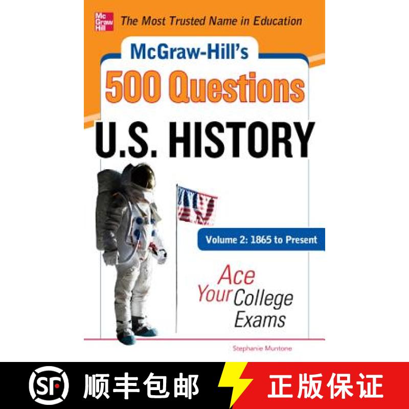 【3-4周达】McGraw-Hill's 500 U.S. History Questions, Volume 2: 1865 to Present: Ace Your College Exam... [9780071780568]