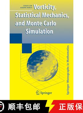 【3-4周达】Vorticity, Statistical Mechanics, and Monte Carlo Simulation (Softcover reprint of hardcov... [9781441922472]