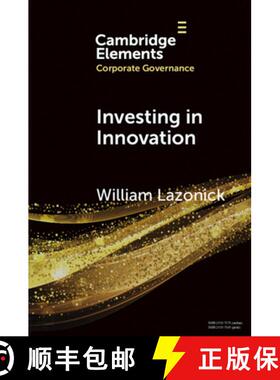 【3-4周达】Investing in Innovation: Confronting Predatory Value Extraction in the U.S. Corporation [9781009410731]