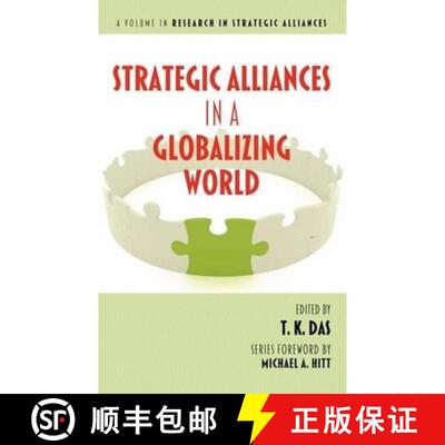 【3-4周达】精装 Strategic Alliances in a Globalizing World (Hc) [9781617353796]