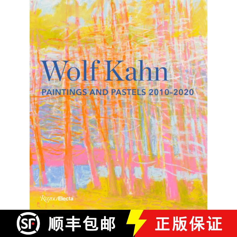 【3-4周达】Wolf Kahn: Paintings and Pastels, 2010-2020 [9780847868599]