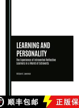预订 Learning and Personality : The Experience of Introverted Reflective Learners in a World of Extro... [9781443878074]