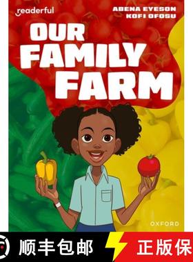 【3-4周达】Readerful Independent Library: Oxford Reading Level 8: Our Family Farm [9781382041133]