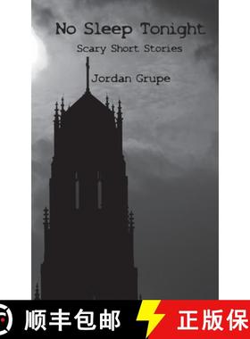 预订 No Sleep Tonight: Scary Short Stories [9781988058689]