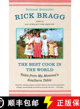 【3-4周达】The Best Cook in the World: Tales from My Momma's Southern Table: A Memoir and Cookbook [9781400032693]