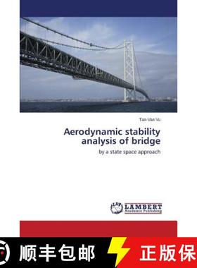 预订 Aerodynamic stability analysis of bridge [9783659772924]