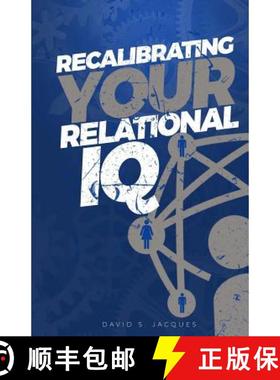 【3-4周达】Recalibrating Your Relational IQ [9780692101551]