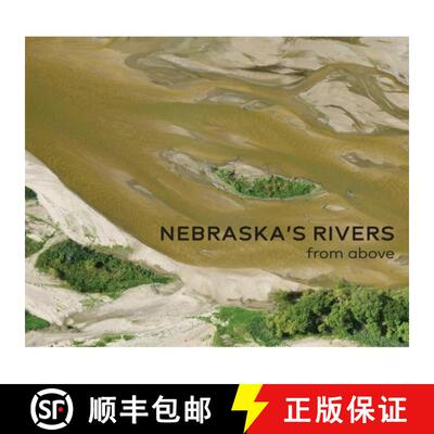 【3-4周达】精装 Nebraska's Rivers From Above [9798234073198]