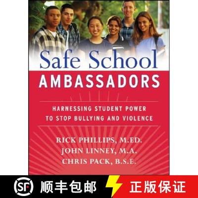 【3-4周达】Safe School Ambassadors: Harnessing Student Power To Stop Bullying And Violence [Wiley教育学] [9780470197424]