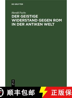 预订 Der geistige Widerstand gegen Rom in der antiken Welt [9783111098753]