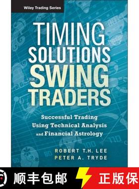 【3-4周达】Timing Solutions For Swing Traders: Successful Trading Using Technical Analysis And Financ... [9781118339176]