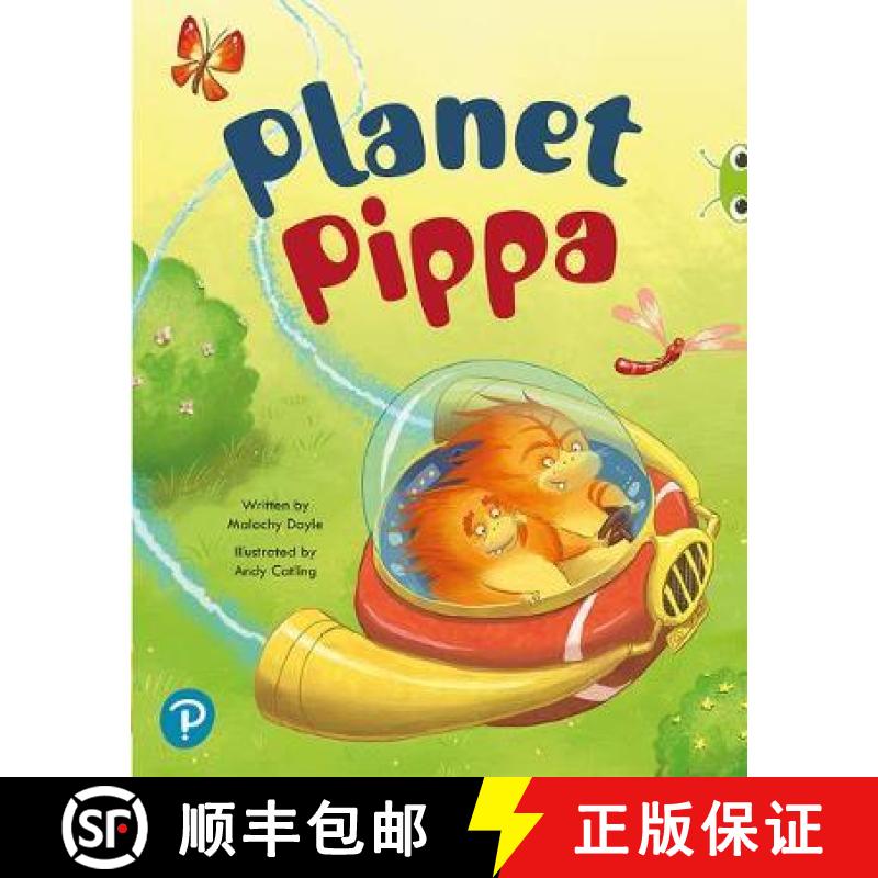 【3-4周达】Bug Club Shared Reading: Planet Pippa (Reception) [9780435201432]