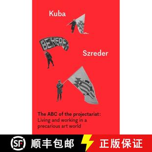 the precarious projectariat The art Living world working ABC 4周达 9781526161321 and