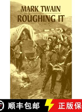 预订 Roughing it (Phony Thrift) [9780486427041]