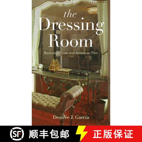 【3-4周达】精装 The Dressing Room – Backstage Lives and American Film [9781978819252]