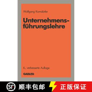 【3-4周达】Unternehmensführungslehre (6. Auflage 1988) (6. Auflage 1988) (6. Auflage 1988) (6. Aufla... [9783663000624]
