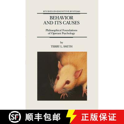 【3-4周达】Behavior and Its Causes : Philosophical Foundations of Operant Psychology [9780792328155]