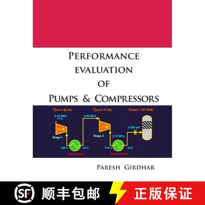预订 Performance Evaluation of Pumps and Compressors [9780557018406]