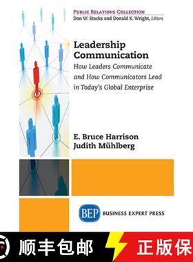 【3-4周达】Leadership Communication: How Leaders Communicate and How Communicators Lead in the Today'... [9781606498088]