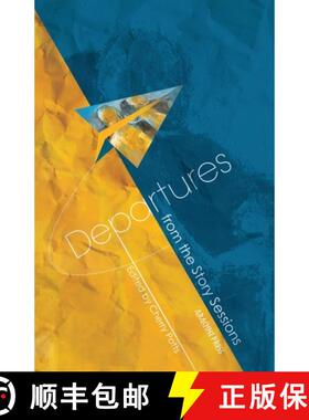 【3-4周达】Departures: From The Story Sessions [9781909208742]