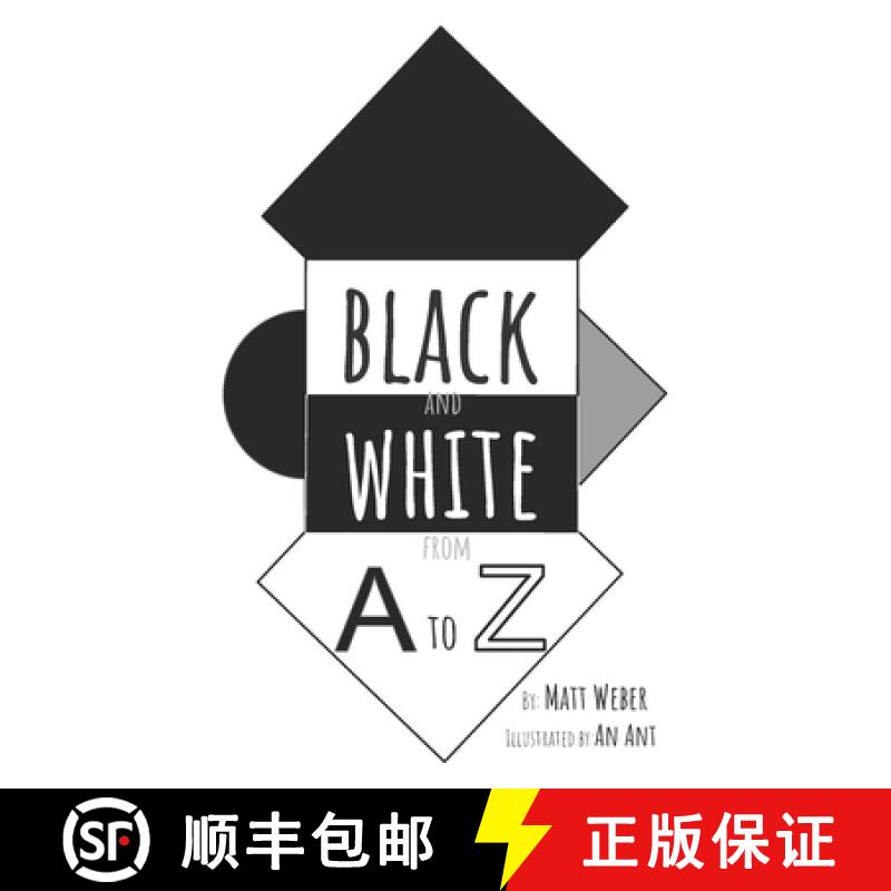 【3-4周达】Black and White from A to Z [9781949356014]