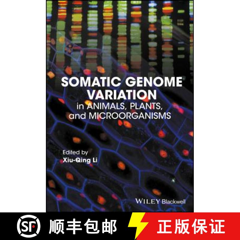 【3-4周达】Somatic Genome Variation In Animals, Plants, And Microorganisms [Wiley生命科学] [9781118647066]