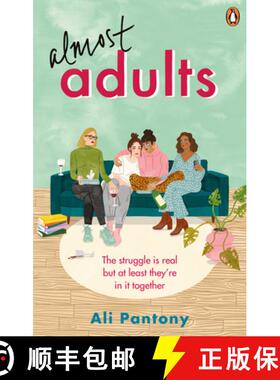 【3-4周达】Almost Adults : The relatable and life-affirming story about female friendship you need to... [9781529104301]